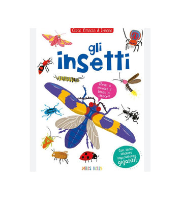 Gli insetti- Cerca, attacca e impara con stickers giganti
