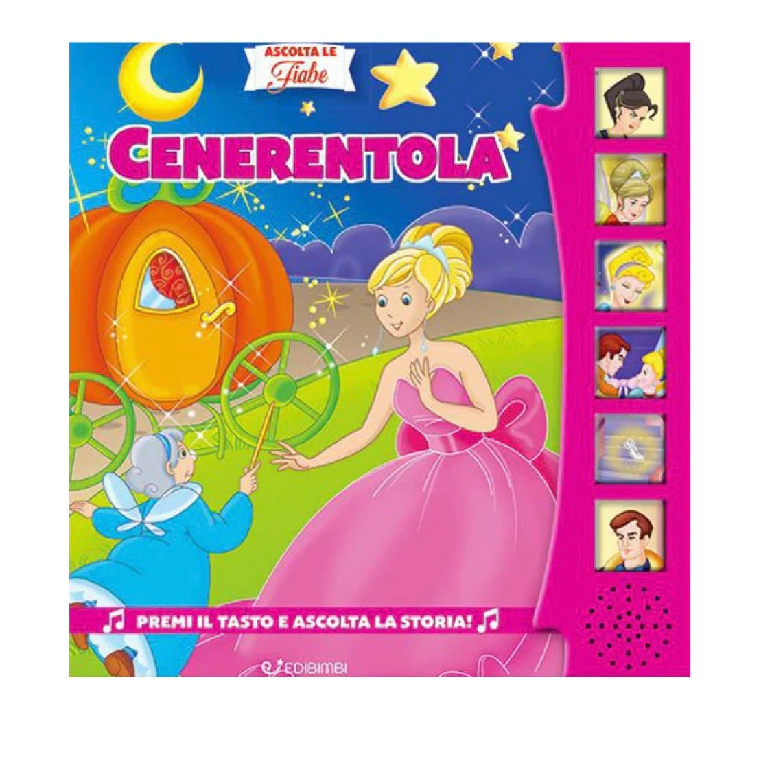 ASCOLTA LE FIABE- CENERENTOLA