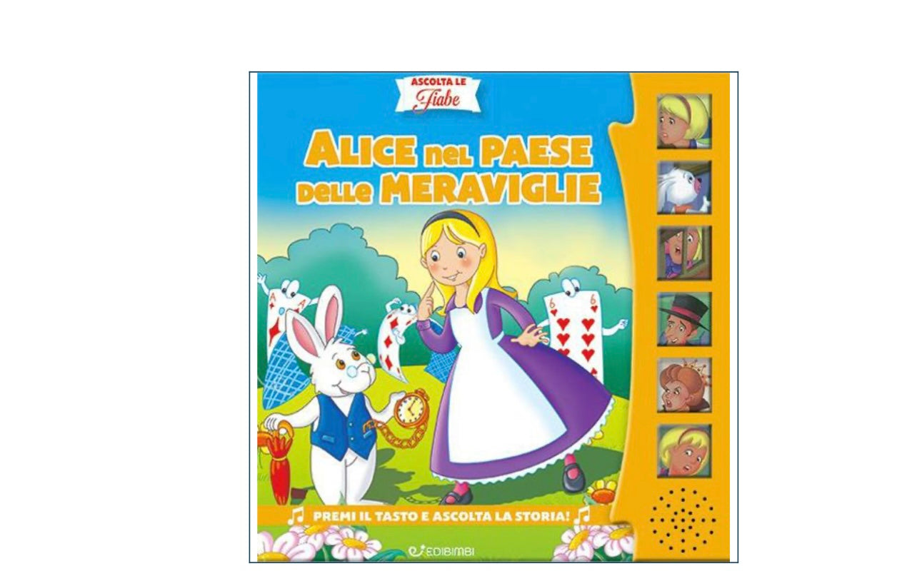 Ascolta le fiabe- Alice nel paese delle meraviglie